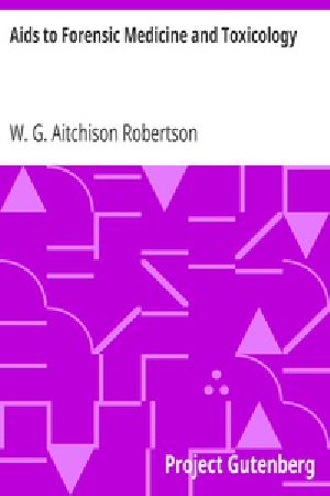 [Gutenberg 19019] • Aids to Forensic Medicine and Toxicology